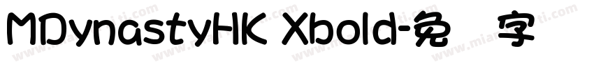 MDynastyHK Xbold字体转换